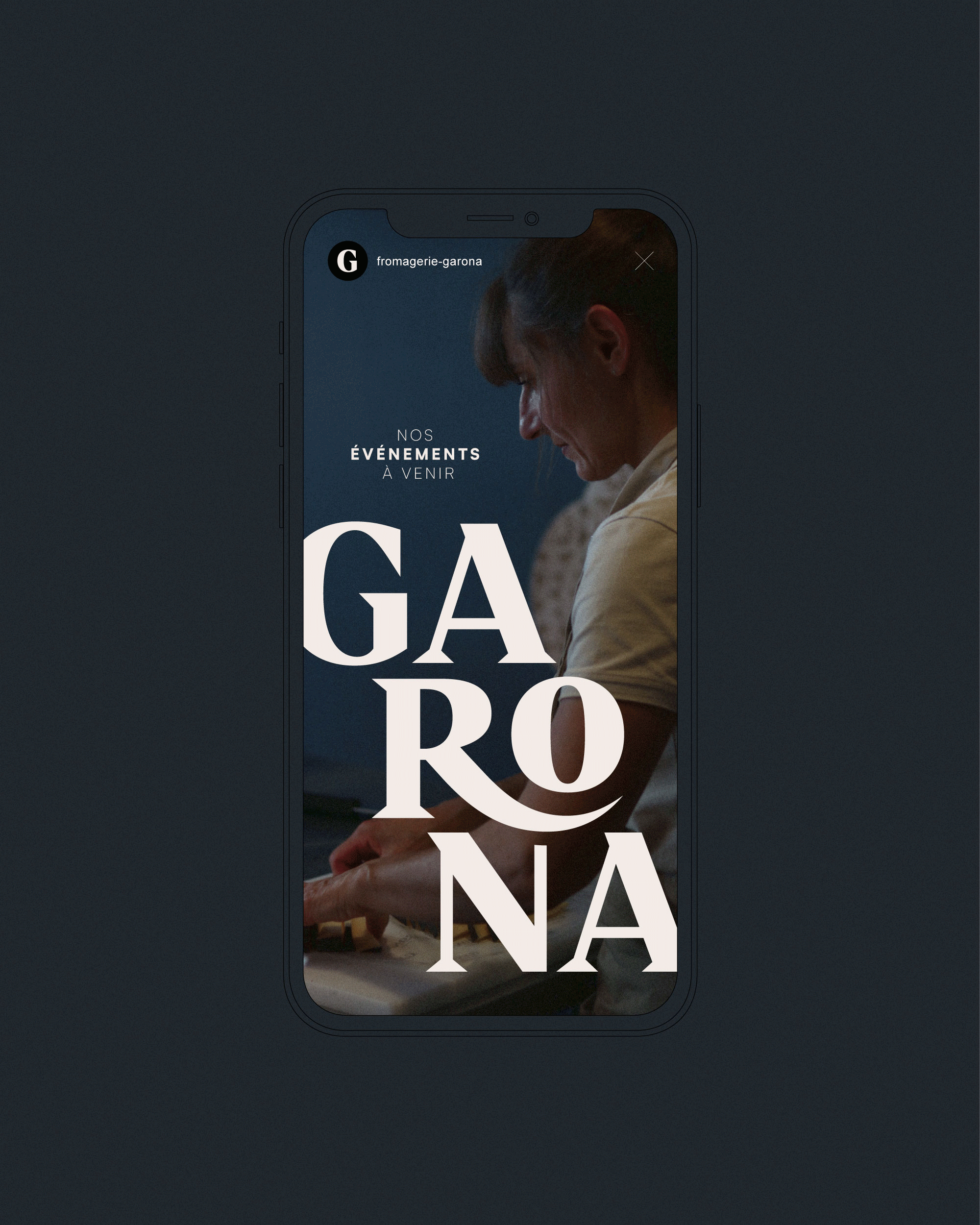 Stories pour la fromagerie Garona